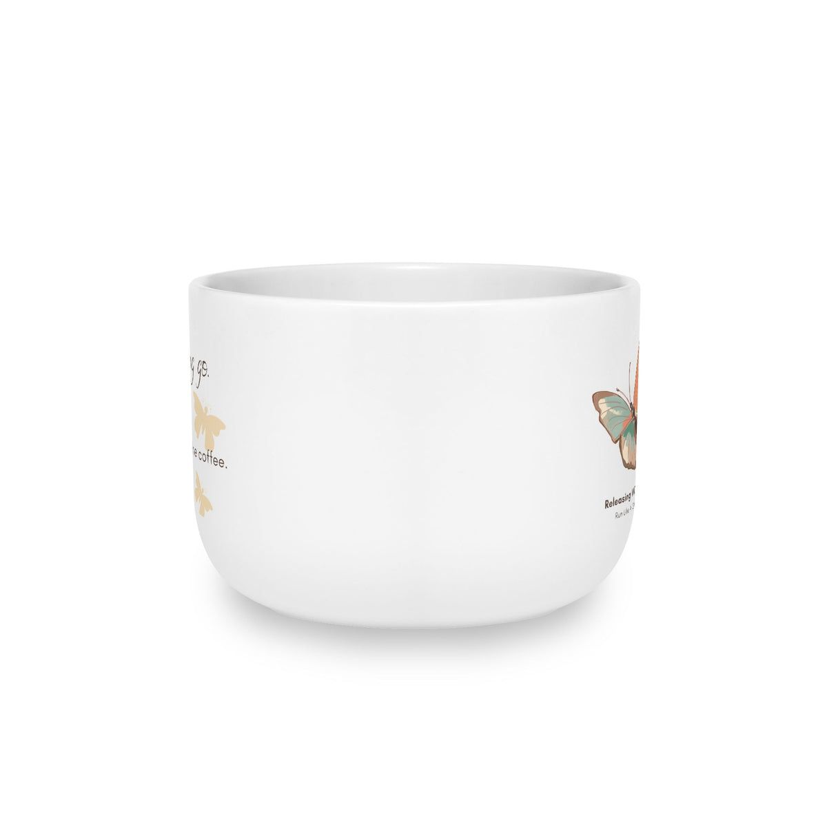 Letting Go, Keeping the Coffee | Releasing With Grace 25 oz Latte Mug
