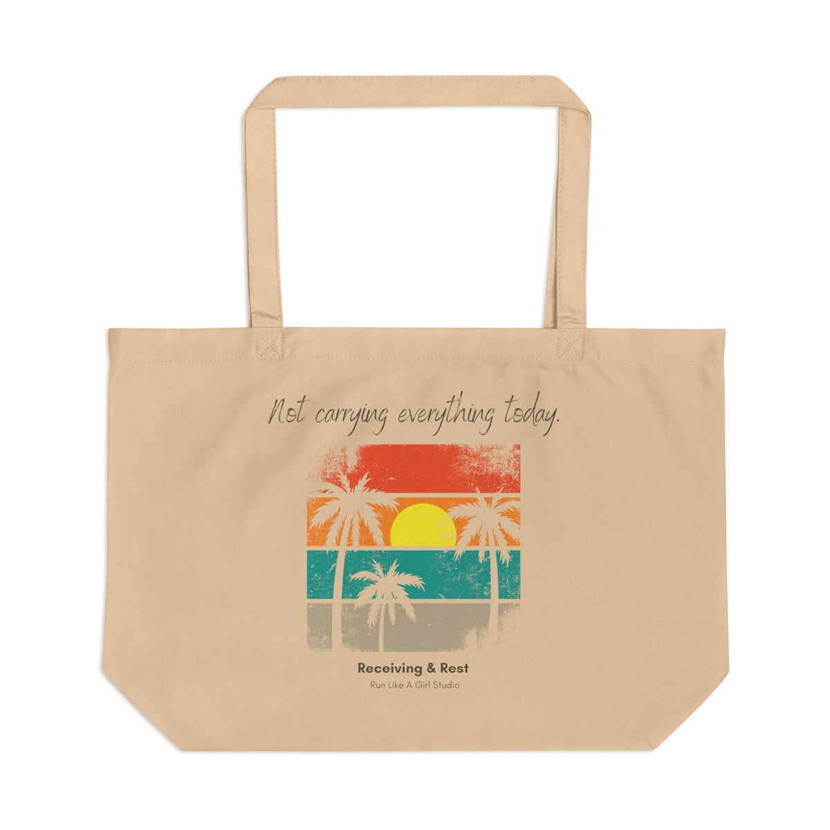 Not Carrying Everything Today Tote Bag | Receiving & Rest