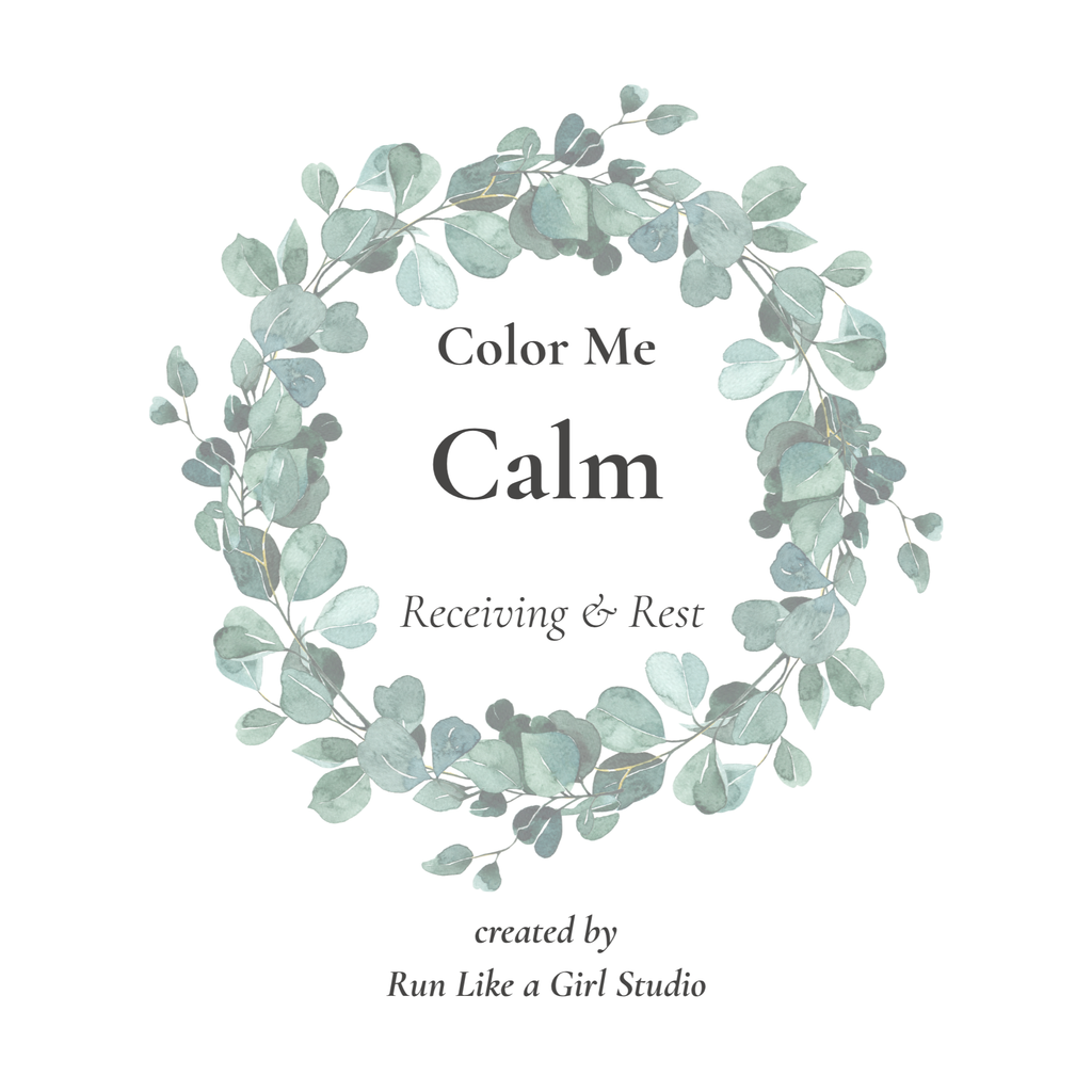 Color Me Calm: Receiving & Rest ~ A Botanical Coloring & Reflection Experience