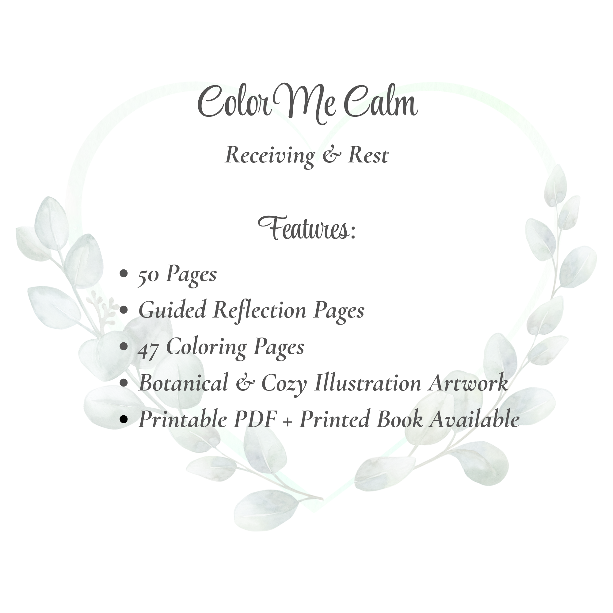 Color Me Calm: Receiving & Rest ~ A Botanical Coloring & Reflection Experience